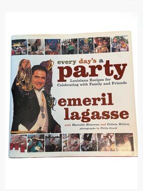 Emeril Lagasse Every Day’s A Party Louisiana Recipes Cookbook